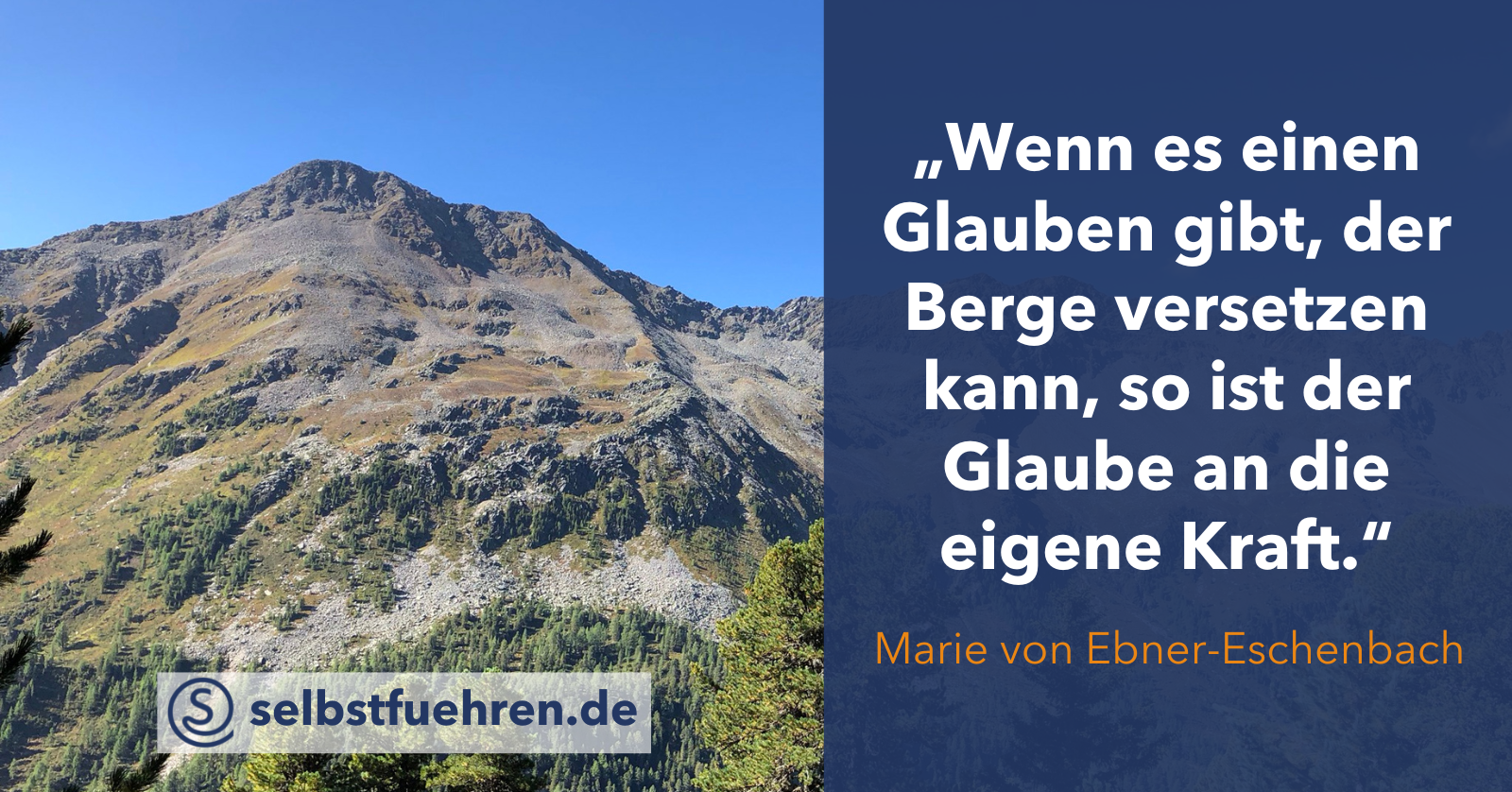 Der Glaube an die eigene Kraft versetzt Berge